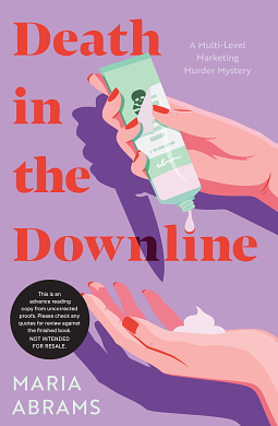 Death in the Downline by Maria Abrams