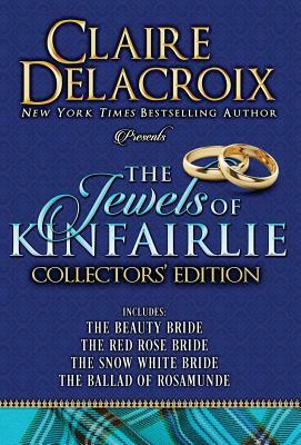 The Jewels of Kinfairlie by Claire Delacroix