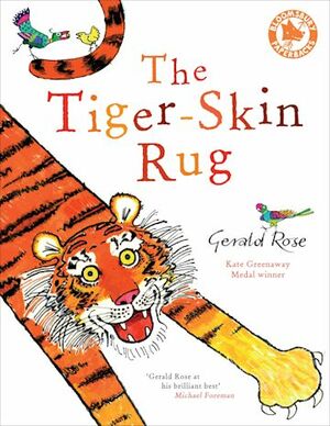 The Tiger-Skin Rug by Gerald Rose