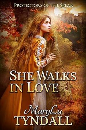 She Walks in Love by MaryLu Tyndall