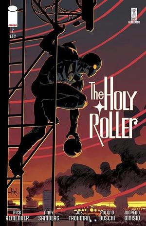 The Holy Roller  by Andy Samberg, Roland Boschi, Moreno Dinisio, Joe Trohman