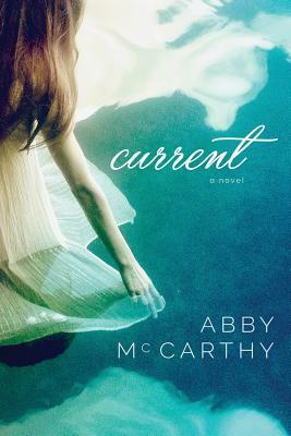 Current by Abby McCarthy