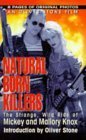 Natural Born Killers by Leslie Stout