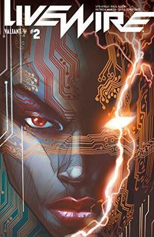 Livewire #2 by Patricia Martín, Vita Ayala, Adam Pollina, Raul Allen