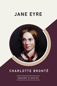 Jane Eyre by Charlotte Brontë