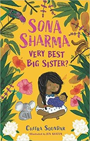 Sona Sharma, Very Best Big Sister? by Chitra Soundar