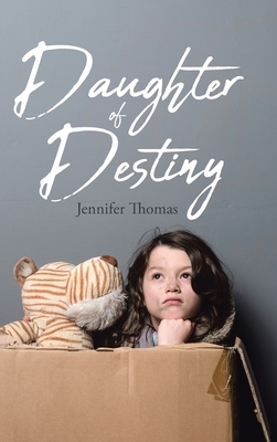 Daughter of Destiny by Jennifer Thomas