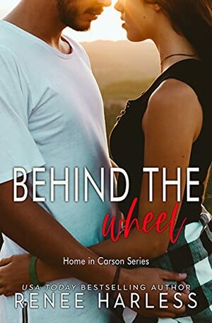 Behind the Wheel by Renee Harless