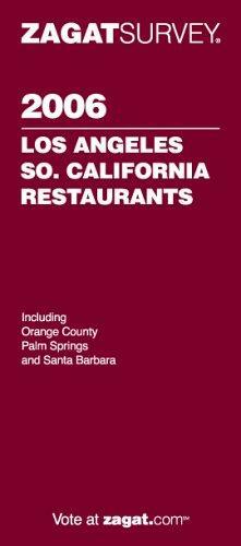 Zagat Los Angeles/So. California Restaurants by Zagat Survey