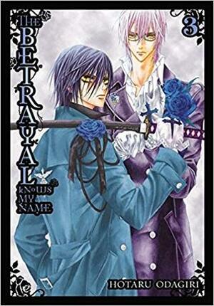 The Betrayal Knows My Name, Volume 03 by Hotaru Odagiri