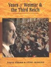 Years of the Weimar Republic and the Third Reich by David Evans, Jane Jenkins