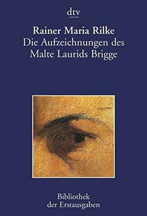 Die Aufzeichnungen Des Malte Laurids Brigge. Leipzig 1910 by Rainer Maria Rilke