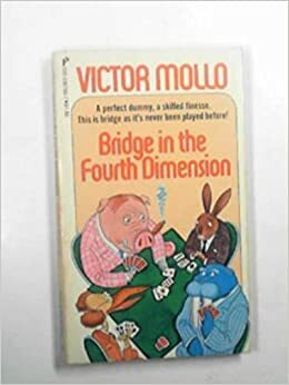 Bridge In The Fourth Dimension by Victor Mollo