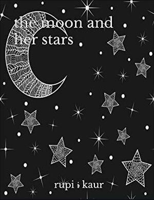 the moon and her stars by Rupi Kaur