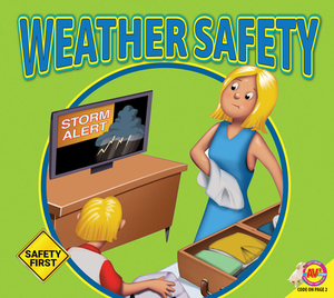Weather Safety by Susan Kesselring