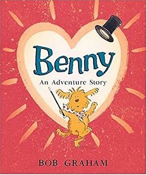 Benny by Bob Graham