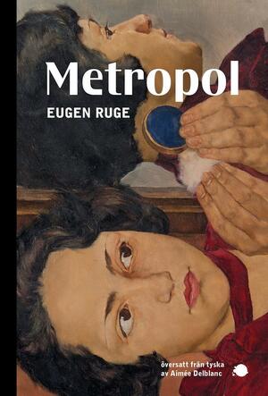 Metropol by Eugen Ruge