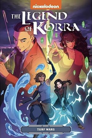 The Legend of Korra Turf Wars Omnibus by Michael Dante DiMartino