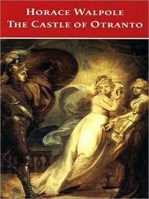 Castle of Otranto by Tony Jay, Horace Walpole