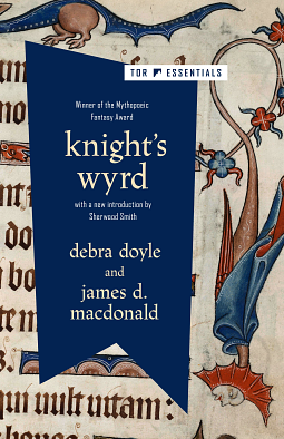 Knight's Wyrd by James D. Macdonald, Debra Doyle