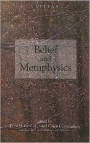 Beliefs and Metaphysics (Veritas Series) by Conor Cunningham, Peter M. Candler