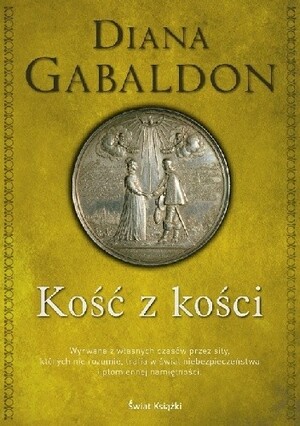 Kość z Kości by Diana Gabaldon