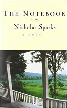 The Notebook by Nicholas Sparks