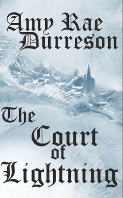 The Court of Lightning by Amy Rae Durreson