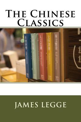 The Chinese Classics by James Legge