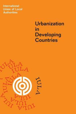 Urbanization in Developing Countries by Martinus Nijhoff