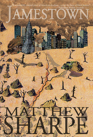 Jamestown by Matthew Sharpe