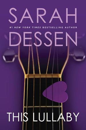 This Lullaby by Sarah Dessen