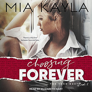 Choosing Forever by Mia Kayla