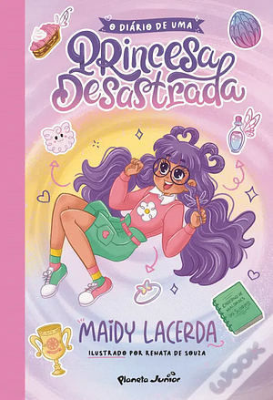 O diário de uma princesa desastrada  by Maidy Lacerda