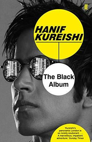 The Black Album by Bernhard Robben, Hanif Kureishi