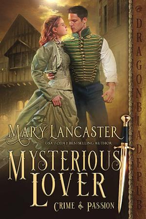 Mysterious Lover by Mary Lancaster