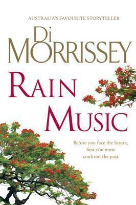 Rain Music by Di Morrissey