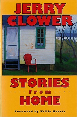 Stories from Home by Jerry Clower