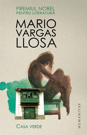 Casa verde by Mario Vargas Llosa