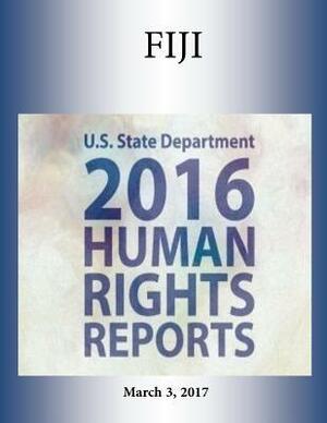 FIJI 2016 HUMAN RIGHTS Report by U. S. State Department