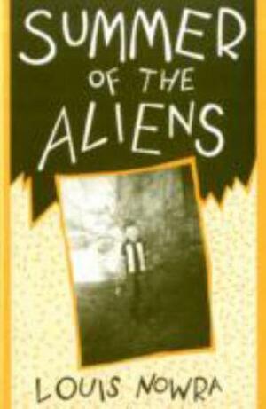 Summer Of The Aliens by Louis Nowra