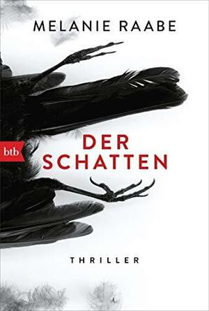 Der Schatten by Melanie Raabe, Imogen Taylor