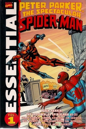 Essential Peter Parker, the Spectacular Spider-Man, Vol. 1 by Jim Shooter, Gerry Conway, Elliot S! Maggin, Jim Mooney, Bill Mantlo, Sal Buscema, Archie Goodwin, Chris Claremont