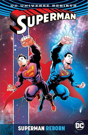 Superman Reborn by Peter J. Tomasi, Patrick Gleason, Dan Jurgens