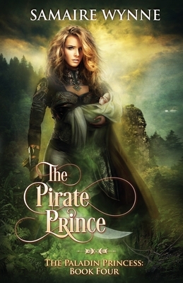 The Pirate Prince by Samaire Wynne