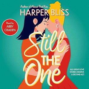 Still the One by Harper Bliss