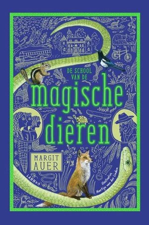 De school van de magische dieren by Margit Auer