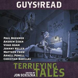 Guys Read: Terrifying Tales by 