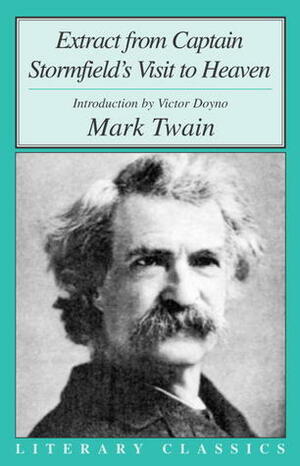 Extract from Captain Stormfield's Visit to Heaven by Mark Twain