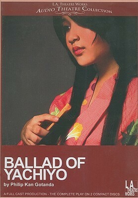 Ballad of Yachiyo by Philip Gotanda